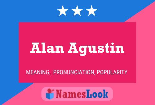 Alan Agustin 名字海报