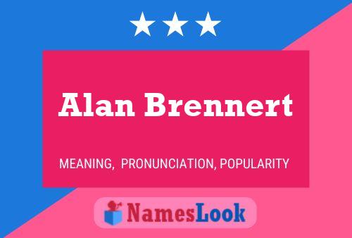 Alan Brennert 名字海报