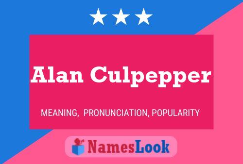 Alan Culpepper 名字海报