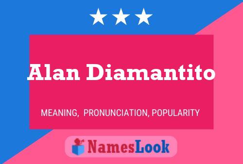 Alan Diamantito 名字海报