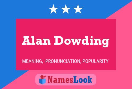 Alan Dowding 名字海报