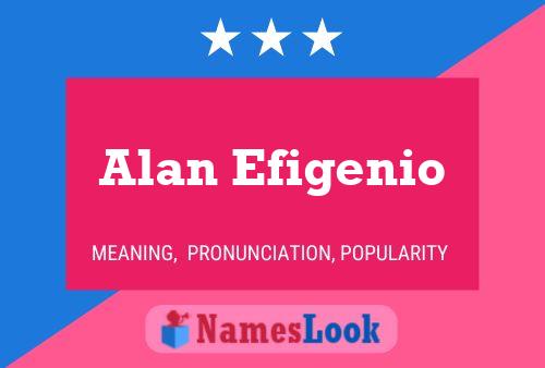 Alan Efigenio 名字海报