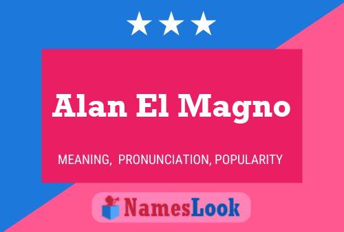 Alan El Magno 名字海报