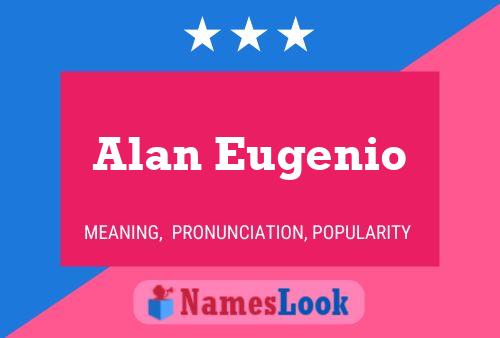 Alan Eugenio 名字海报