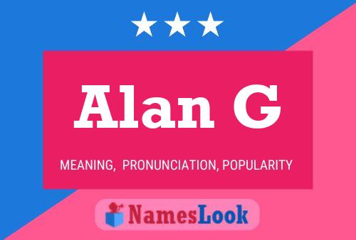 Alan G 名字海报