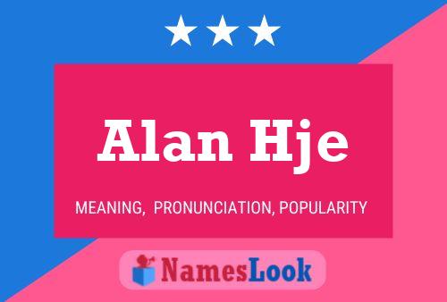 Alan Hje 名字海报