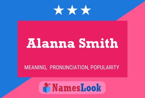 Alanna Smith 名字海报