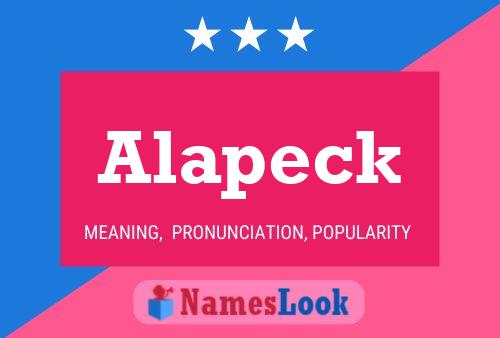 Alapeck 名字海报