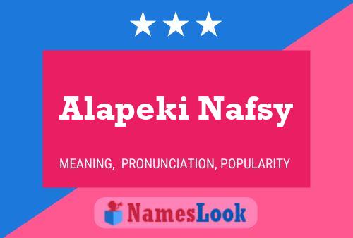 Alapeki Nafsy 名字海报