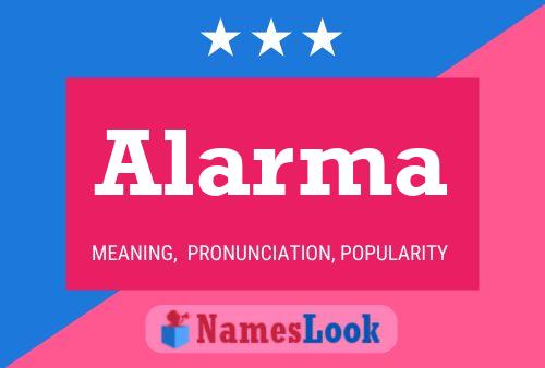 Alarma 名字海报