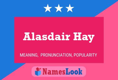 Alasdair Hay 名字海报