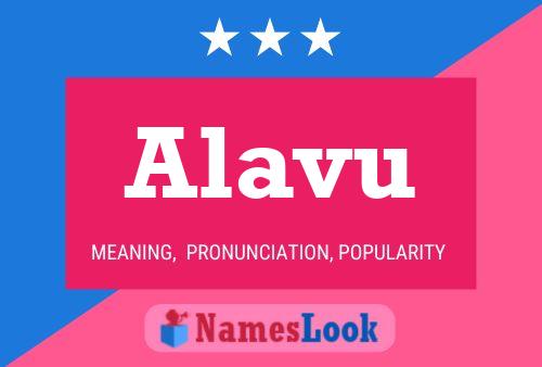 Alavu 名字海报