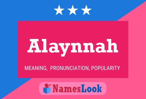 Alaynnah 名字海报