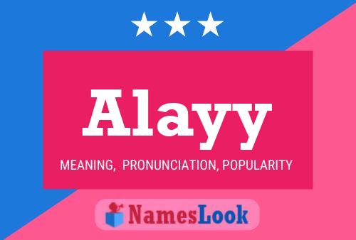 Alayy 名字海报