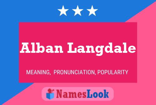 Alban Langdale 名字海报