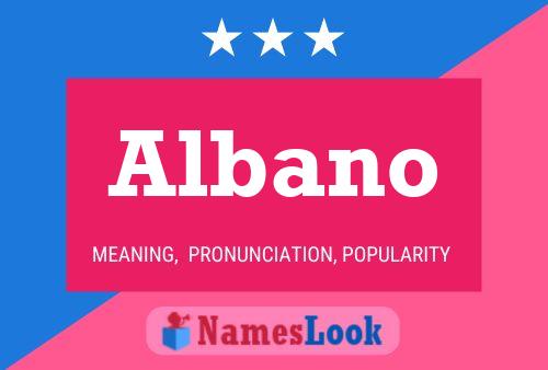 Albano 名字海报