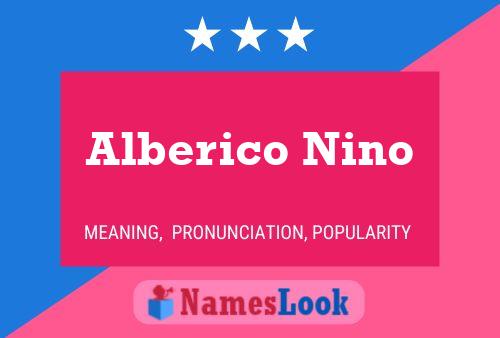 Alberico Nino 名字海报