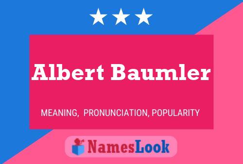 Albert Baumler 名字海报