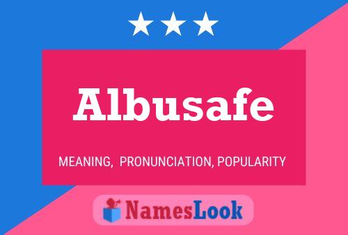 Albusafe 名字海报