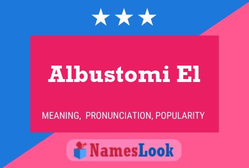 Albustomi El 名字海报