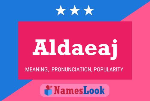 Aldaeaj 名字海报