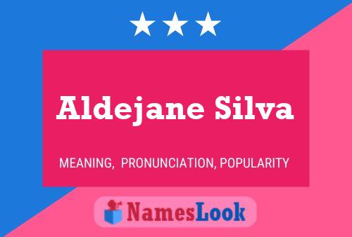 Aldejane Silva 名字海报