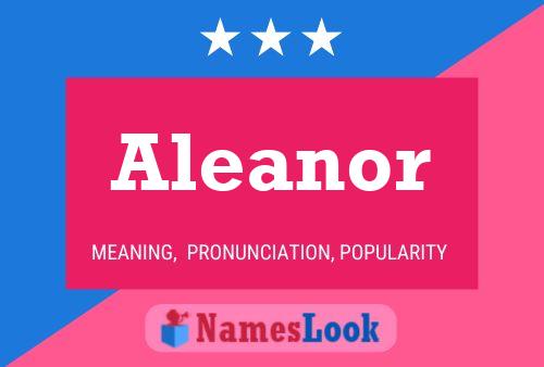 Aleanor 名字海报