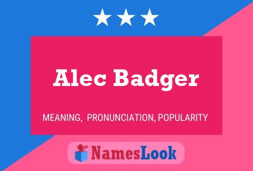 Alec Badger 名字海报