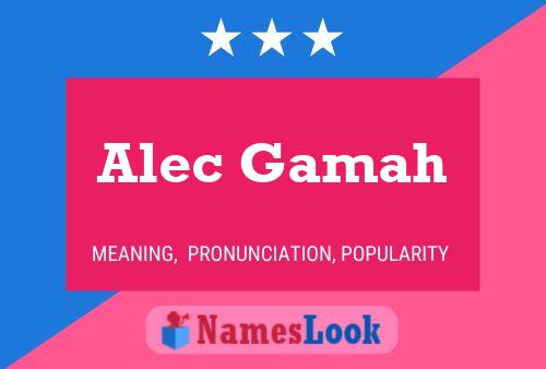 Alec Gamah 名字海报