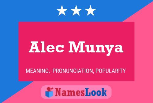 Alec Munya 名字海报