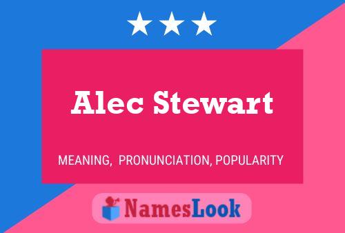 Alec Stewart 名字海报