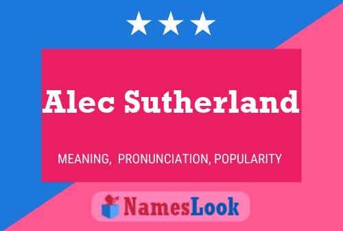 Alec Sutherland 名字海报