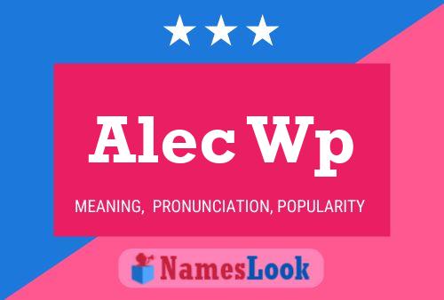 Alec Wp 名字海报