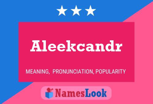 Aleekcandr 名字海报