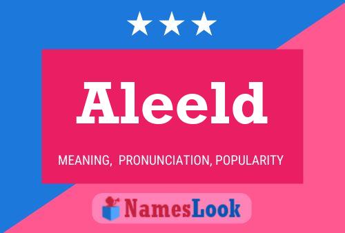 Aleeld 名字海报