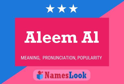 Aleem Al 名字海报