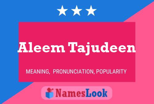 Aleem Tajudeen 名字海报