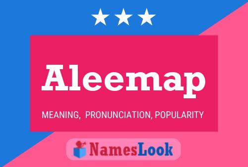 Aleemap 名字海报