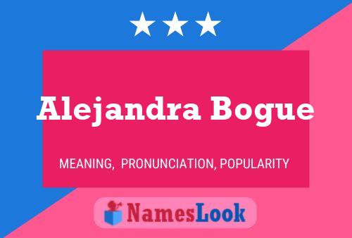 Alejandra Bogue 名字海报