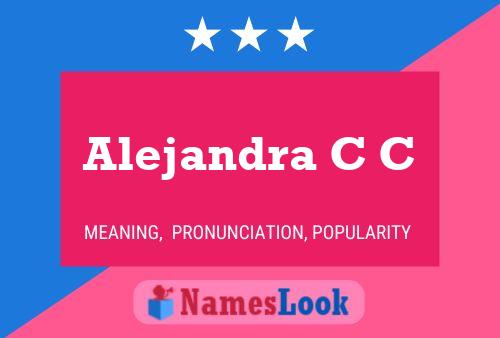 Alejandra C C 名字海报