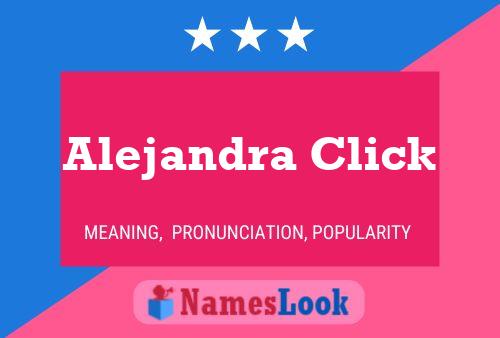 Alejandra Click 名字海报