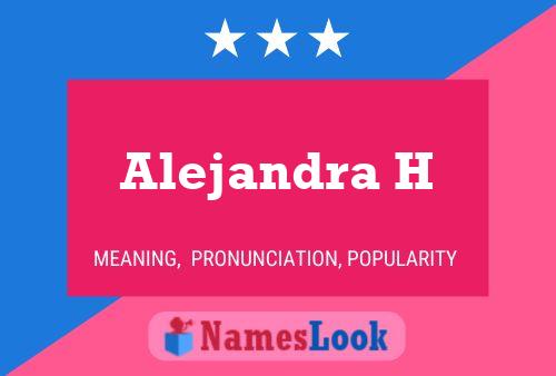 Alejandra H 名字海报