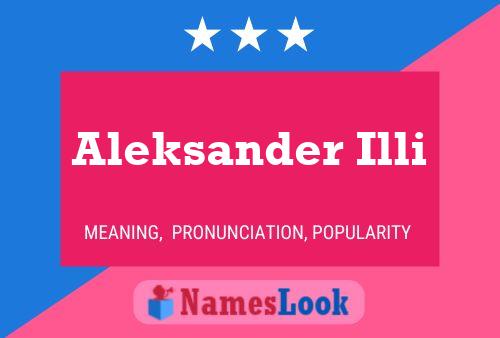 Aleksander Illi 名字海报