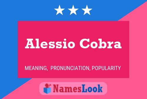 Alessio Cobra 名字海报