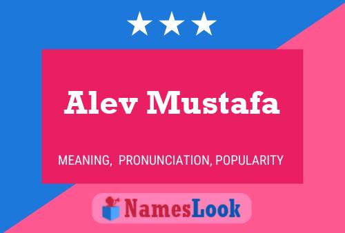 Alev Mustafa 名字海报