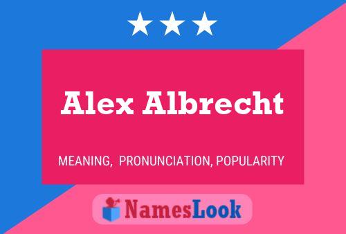 Alex Albrecht 名字海报