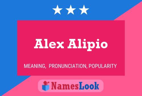 Alex Alipio 名字海报