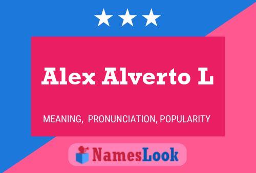 Alex Alverto L 名字海报