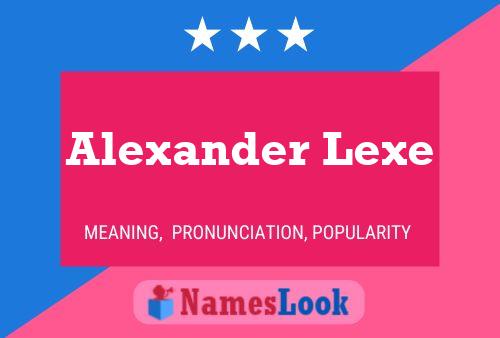 Alexander Lexe 名字海报