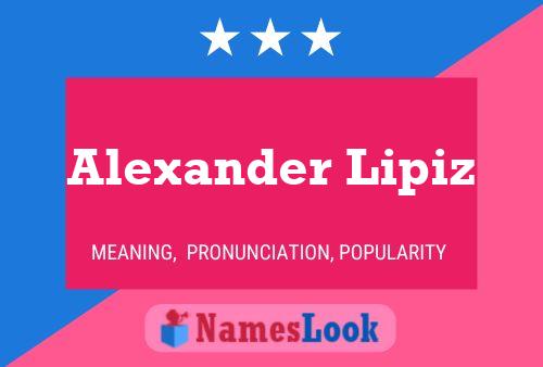 Alexander Lipiz 名字海报